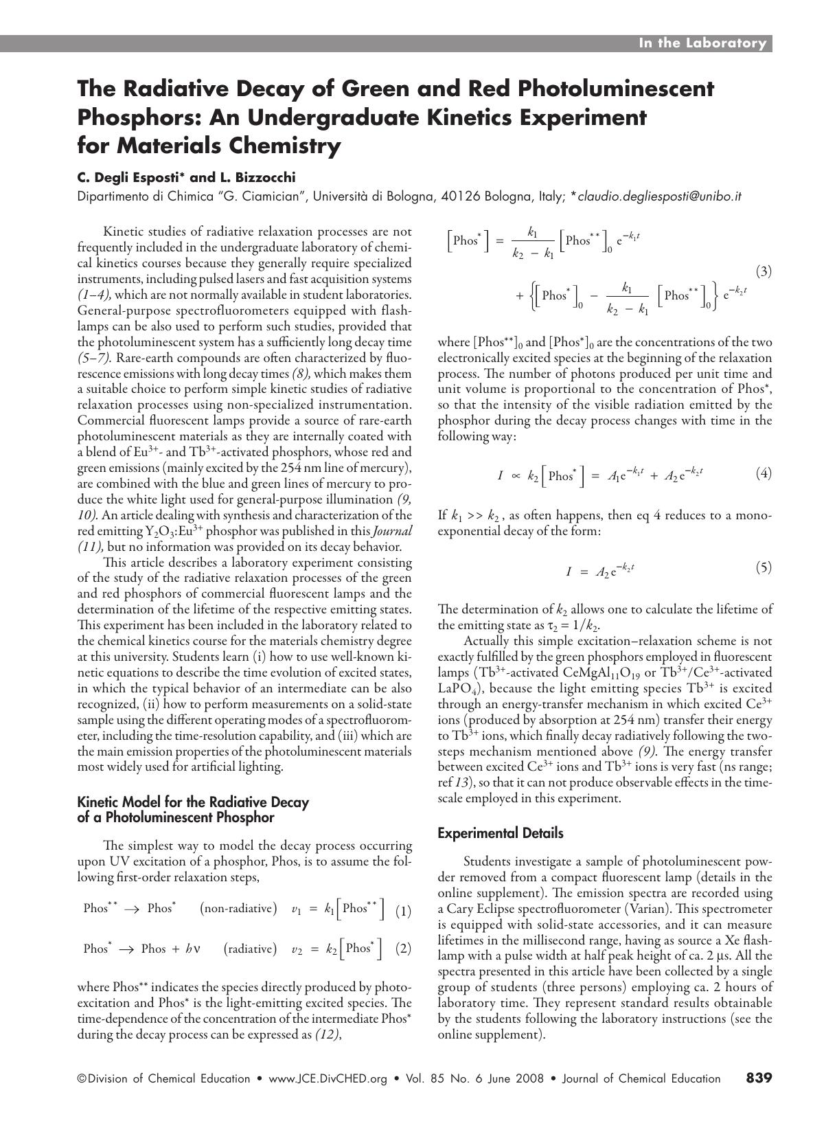 The Radiative Decay of Green and Red Photoluminescent Phosphors: An Undergraduate Kinetics Experiment for Materials Chemistry by C. Degli Esposti and L. Bizzocchi