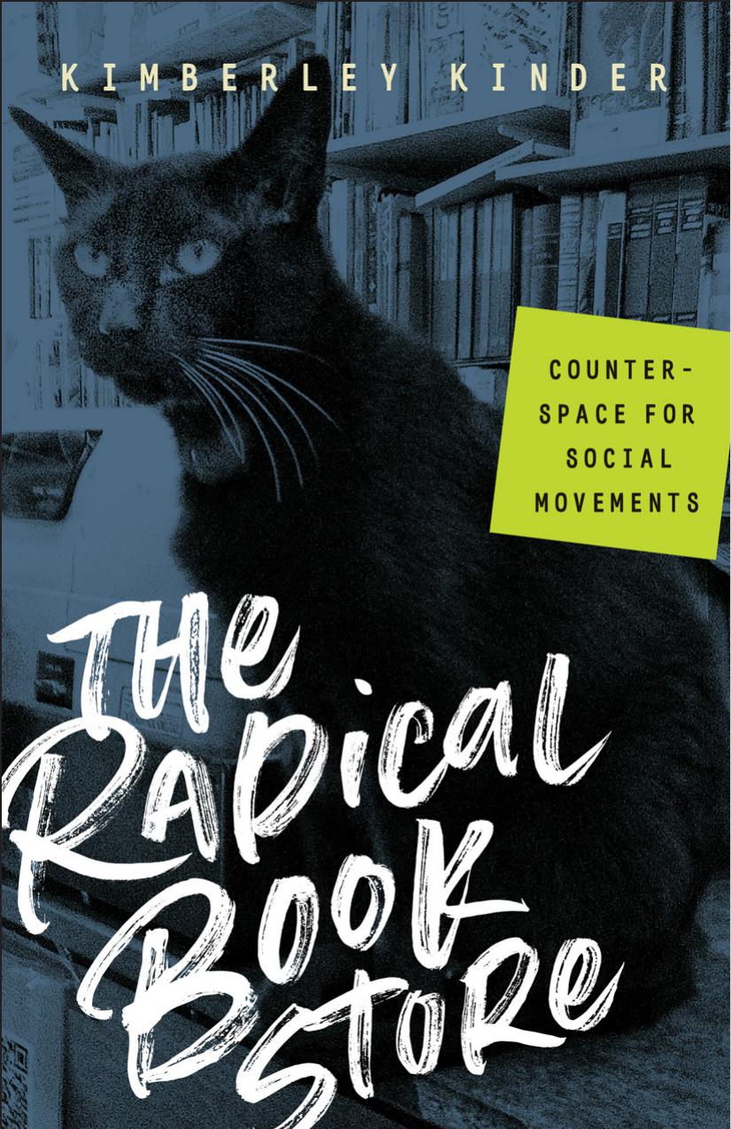 The Radical Bookstore by Kinder Kimberley;