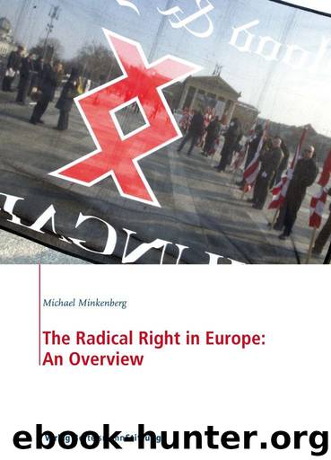 The Radical Right in Europe: An Overview by Minkenberg Michael