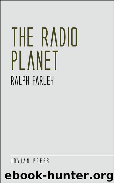 The Radio Planet by Ralph Farley