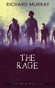 The Rage by Richard Murray