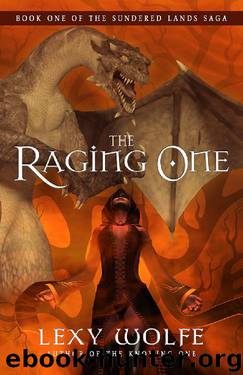 The Raging One by Lexy Wolfe