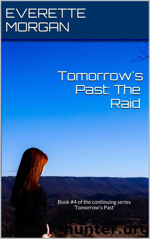 The Raid by Everette Morgan