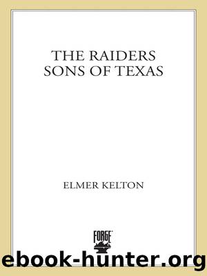 The Raiders by Elmer Kelton
