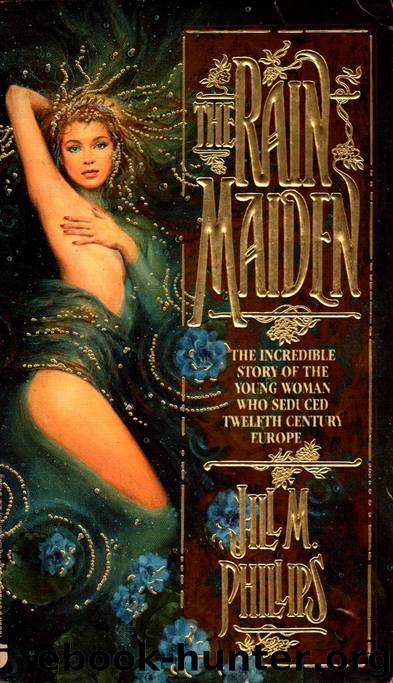The Rain Maiden by Jill M Philips