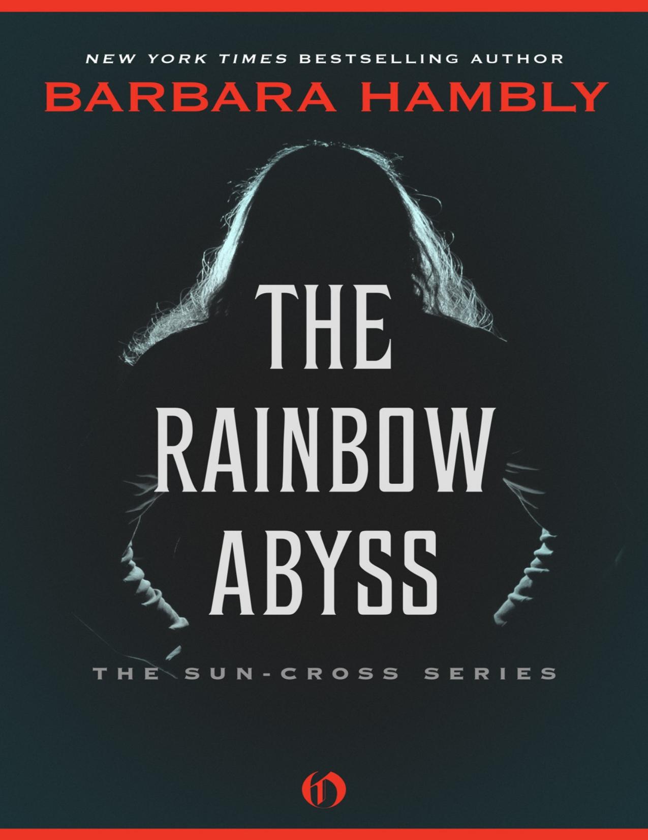 The Rainbow Abyss by Barbara Hambly