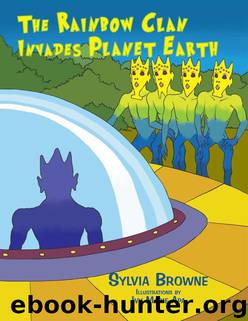 The Rainbow Clan Invades Planet Earth by Sylvia Browne ivy marie apa