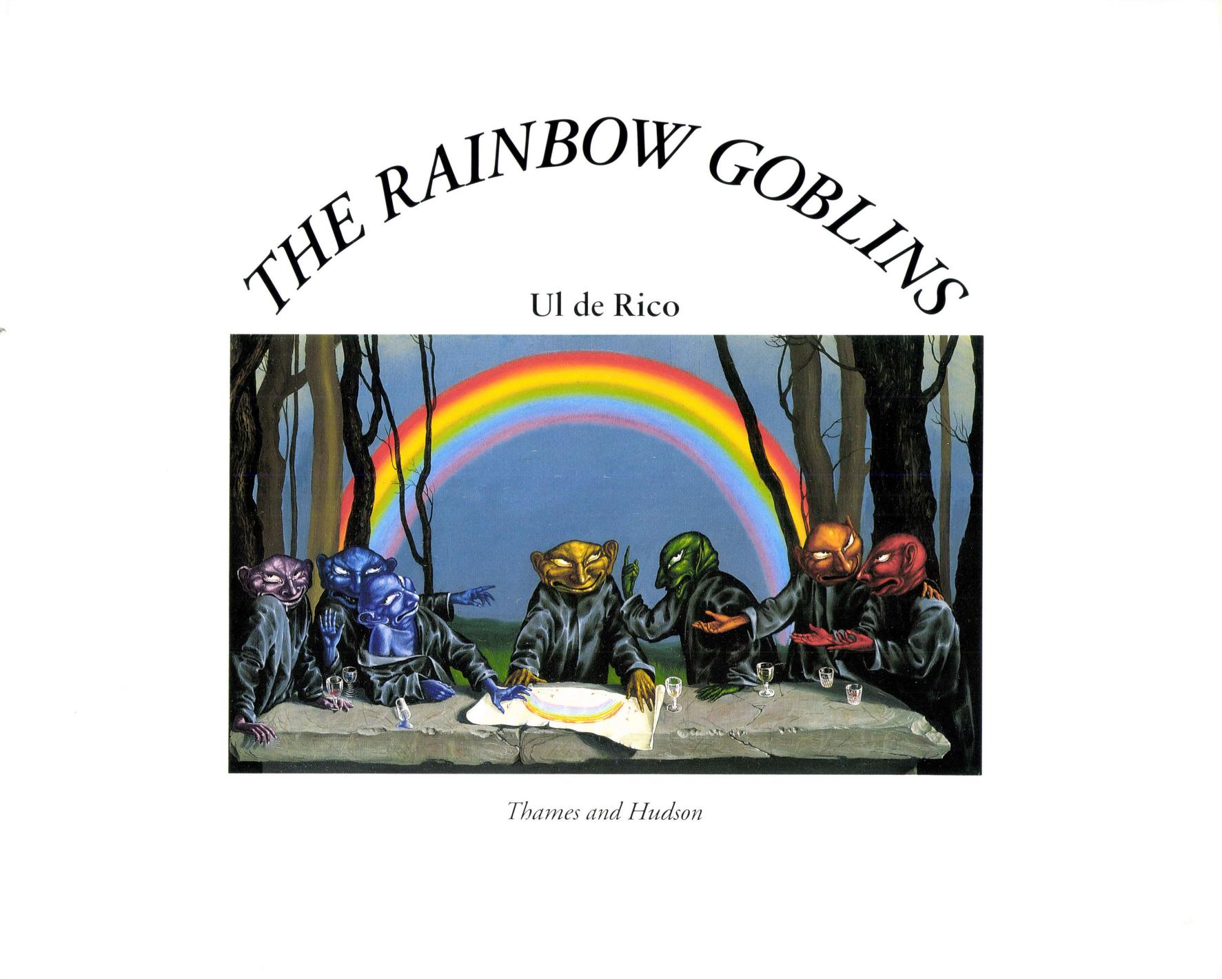 The Rainbow Goblins by Ul de Rico