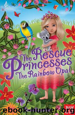 The Rainbow Opal by Paula Harrison