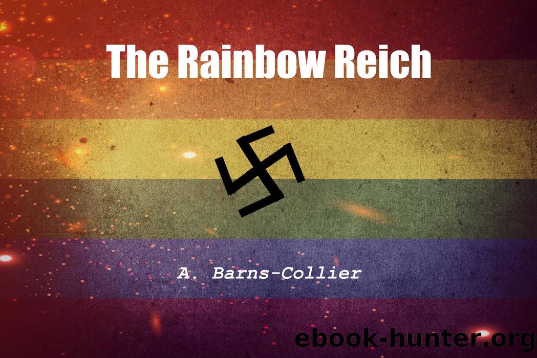 The Rainbow Reich by A. Barns-Collier