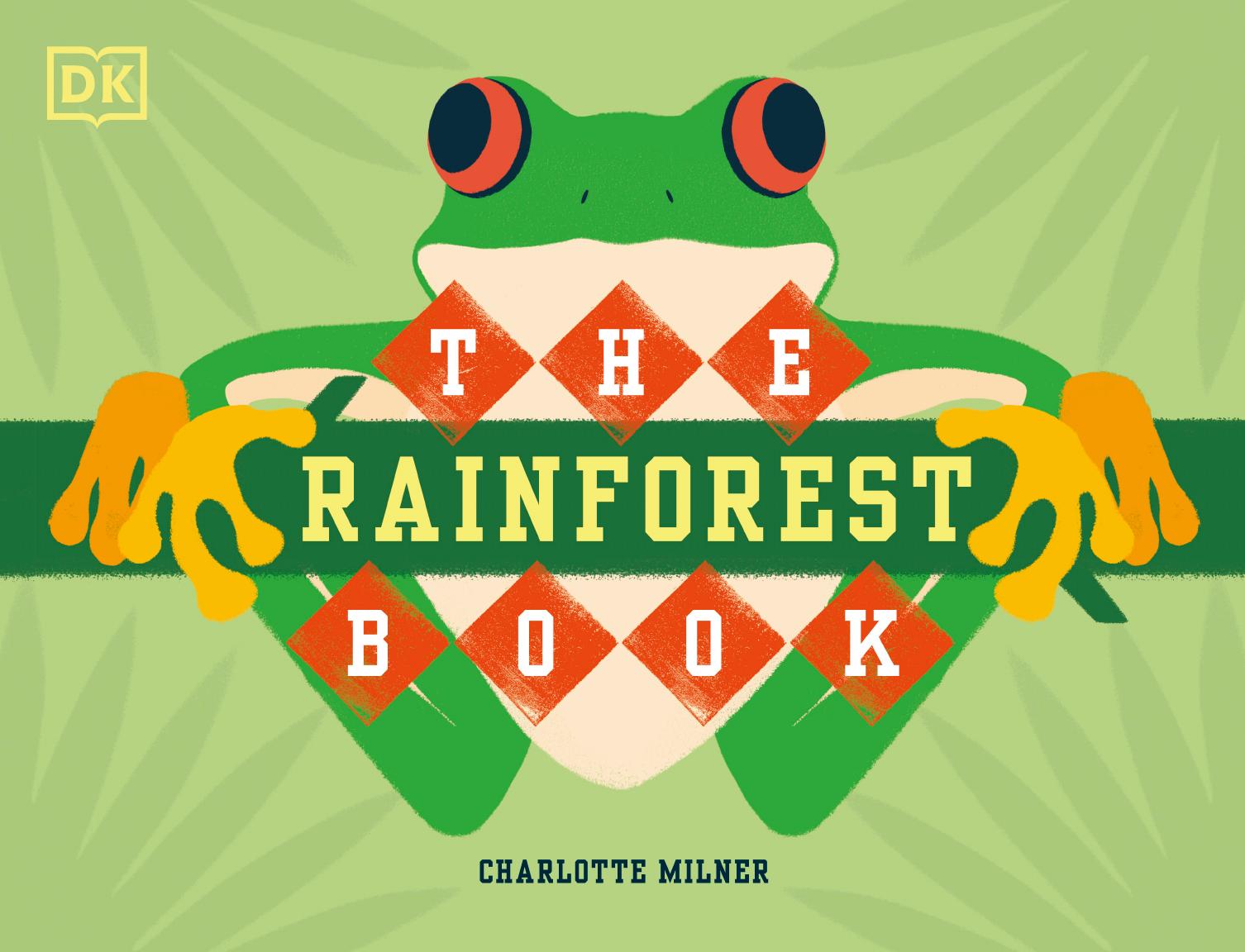 The Rainforest Book by DK