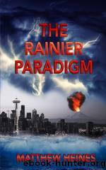 The Rainier Paradigm by Matthew Heines