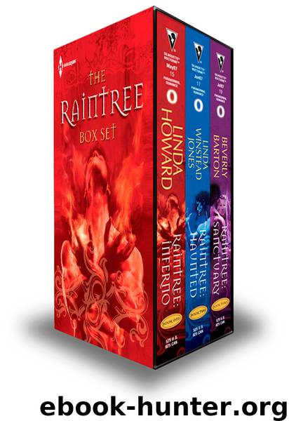 The Raintree Box Set: Raintree: Inferno\Raintree: Haunted\Raintree: Sanctuary by Linda Howard & Linda Winstead Jones & Beverly Barton