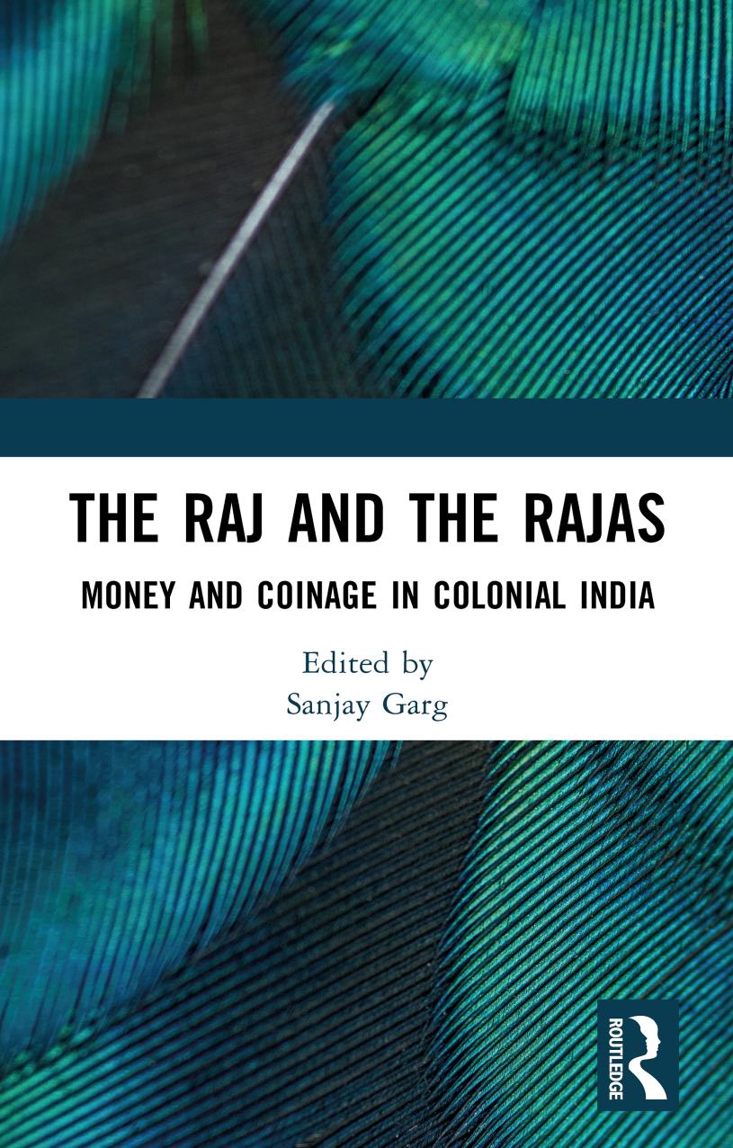 The Raj and The Rajas by Sanjay Garg