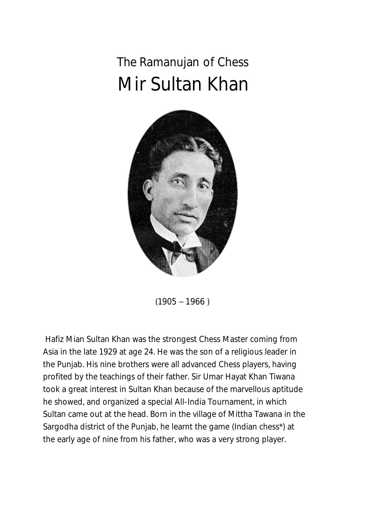 The Ramanujan of Chess by Mir Sultan Khan