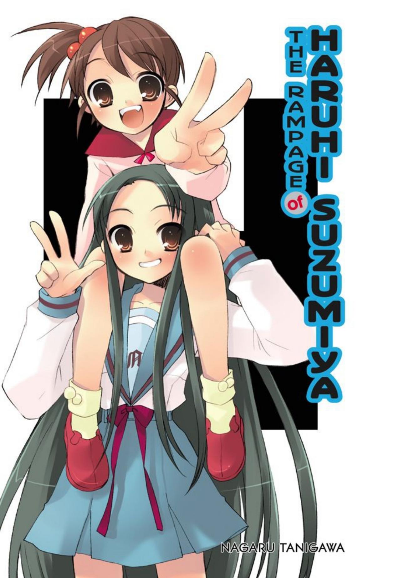 The Rampage of Haruhi Suzumiya by Nagaru Tanigawa