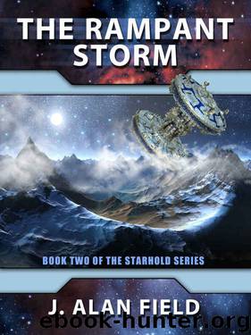 The Rampant Storm by J. Alan Field