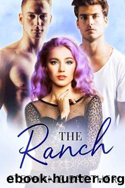 The Ranch: A Second Chance Romance (Fashionable Friends Book 2) by Stephanie Brother