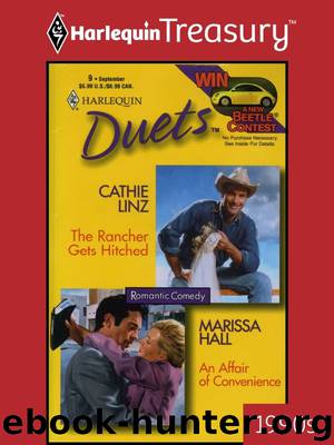 The Rancher Gets Hitched & An Affair of Convenience by Cathie Linz