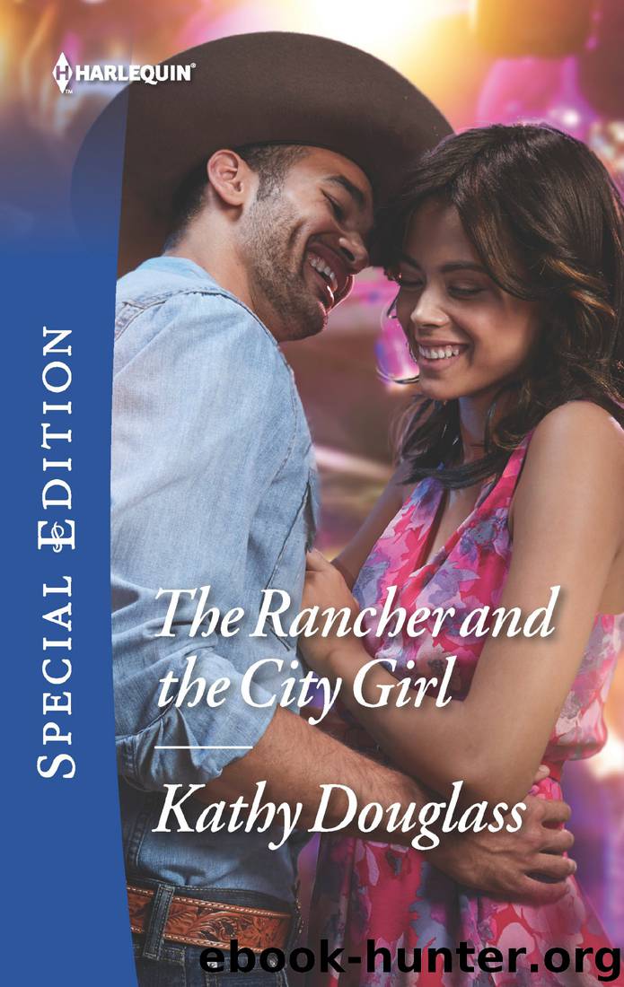 The Rancher and the City Girl by Kathy Douglass