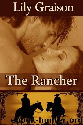 The Rancher by Lily Graison