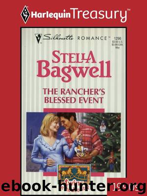 The Rancher's Blessed Event by Stella Bagwell