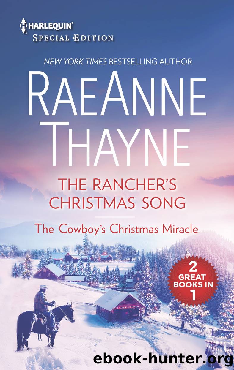 The Rancher's Christmas Song and the Cowboy's Christmas Miracle by RaeAnne Thayne
