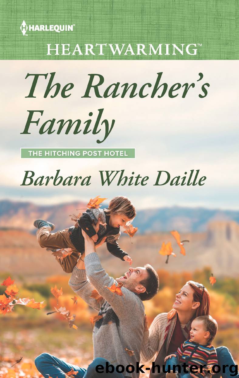 The Rancher's Family--A Clean Romance by Barbara White Daille