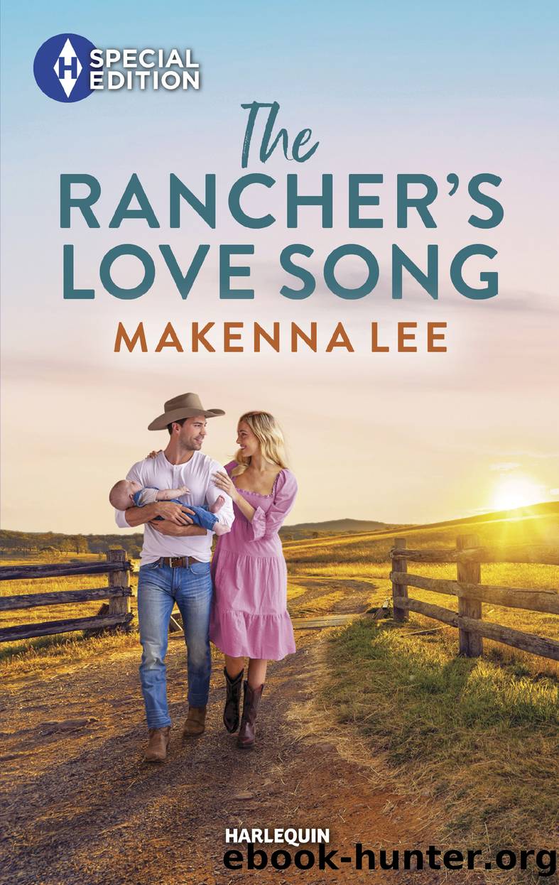 The Rancher's Love Song by Makenna Lee