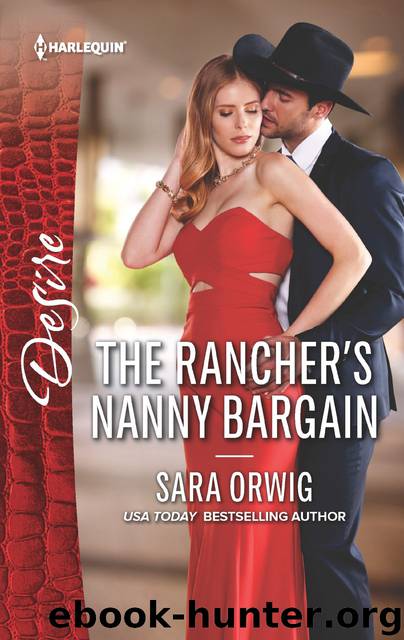 The Rancher's Nanny Bargain by Sara Orwig