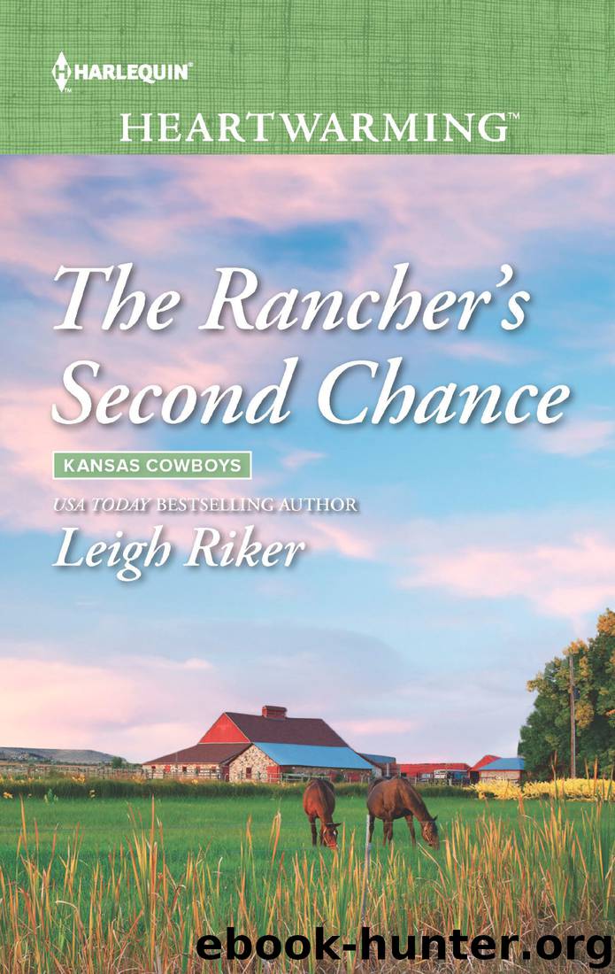 The Rancher's Second Chance by Leigh Riker
