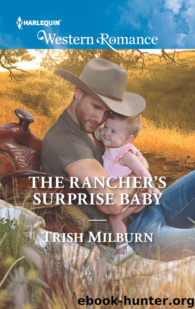 The Rancher's Surprise Baby by Trish Milburn