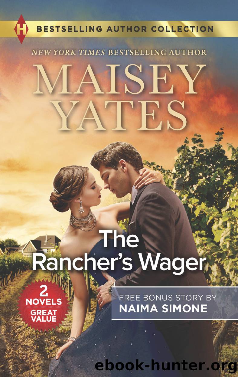 The Rancher's Wager & Ruthless Pride by Maisey Yates