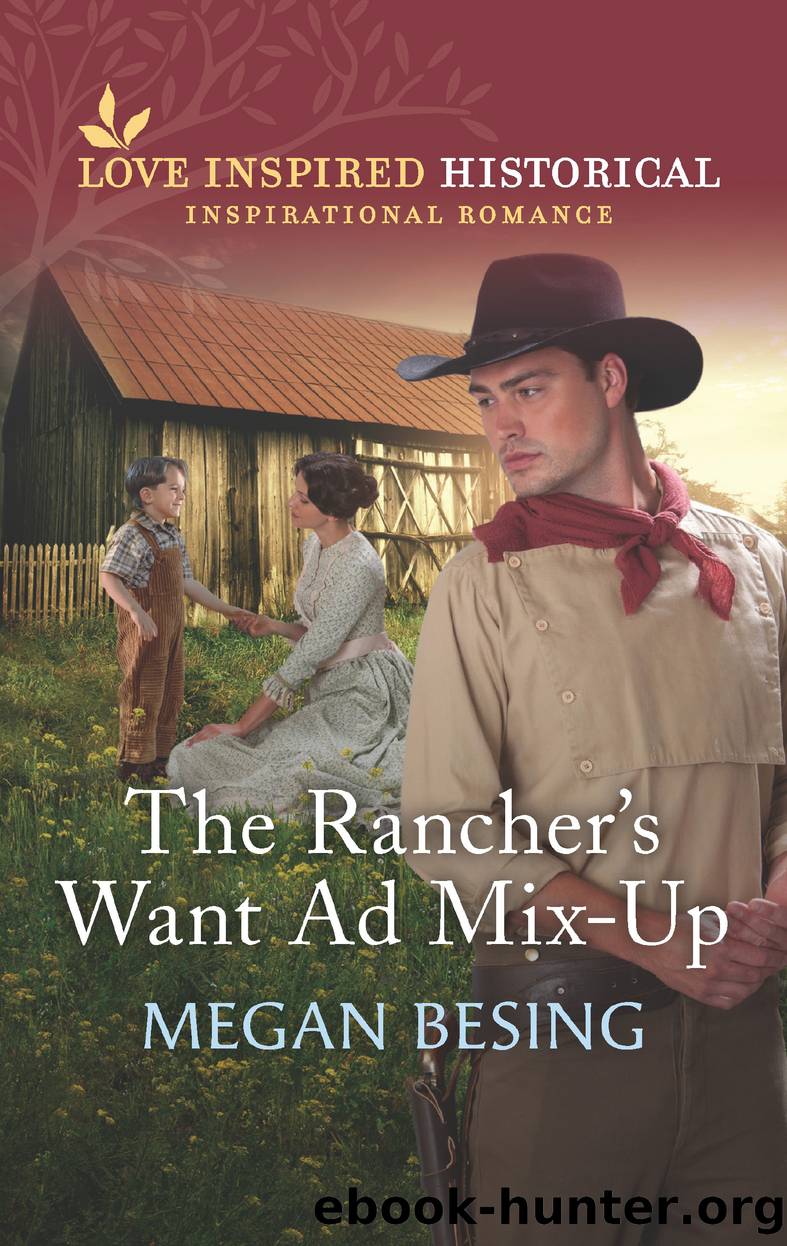 The Rancher's Want Ad Mix-Up by Megan Besing
