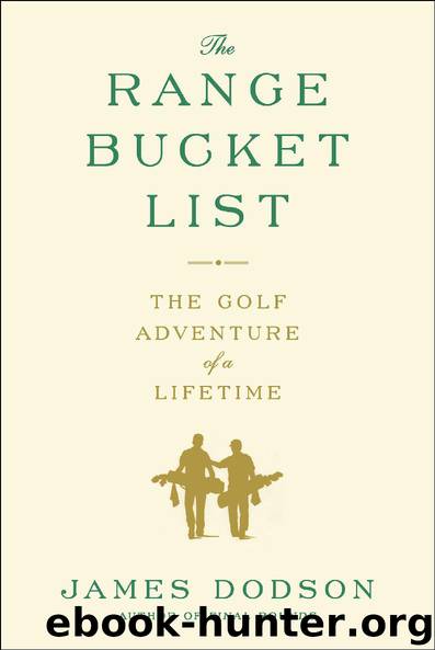 The Range Bucket List by James Dodson