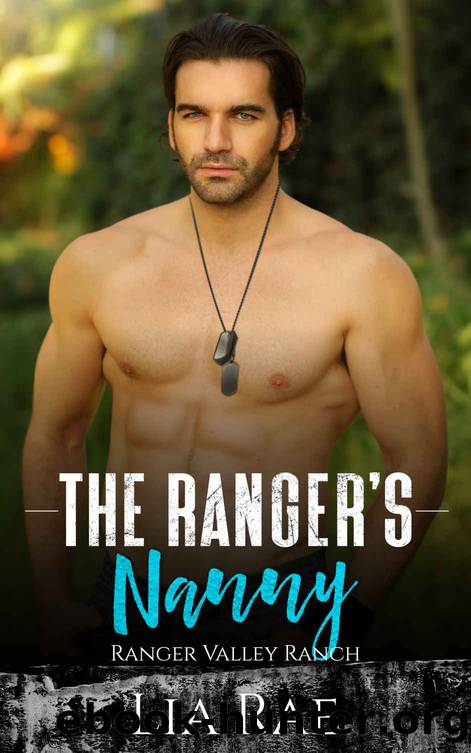 The Ranger's Nanny by Rae Lia