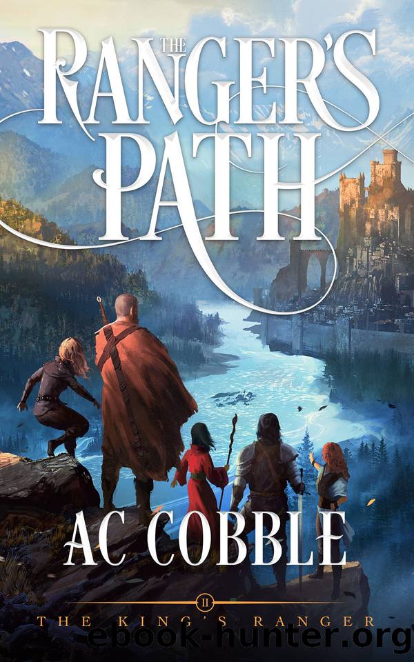The Ranger's Path by A. C. Cobble