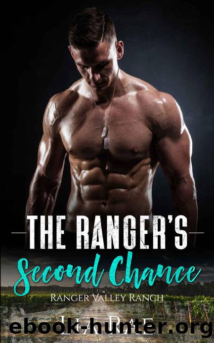 The Ranger's Second Chance: A Ranger Valley Romance (Ranger Valley Ranch Book 5) by Lia Rae