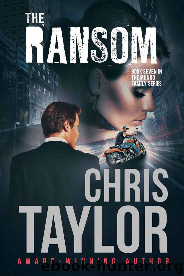 The Ransom (The Munro Family Series Book 7) by Taylor Chris