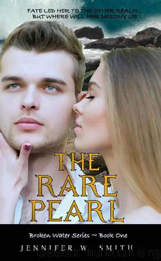 The Rare Pearl (Broken Water Series Book 1) by Jennifer W. Smith