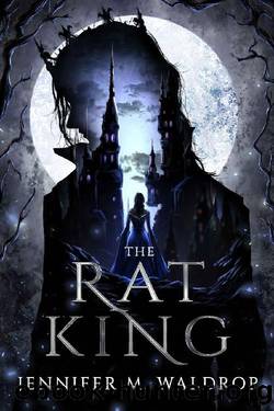 The Rat King: A Darkish Beauty and the Beast Retelling. by Jennifer M. Waldrop