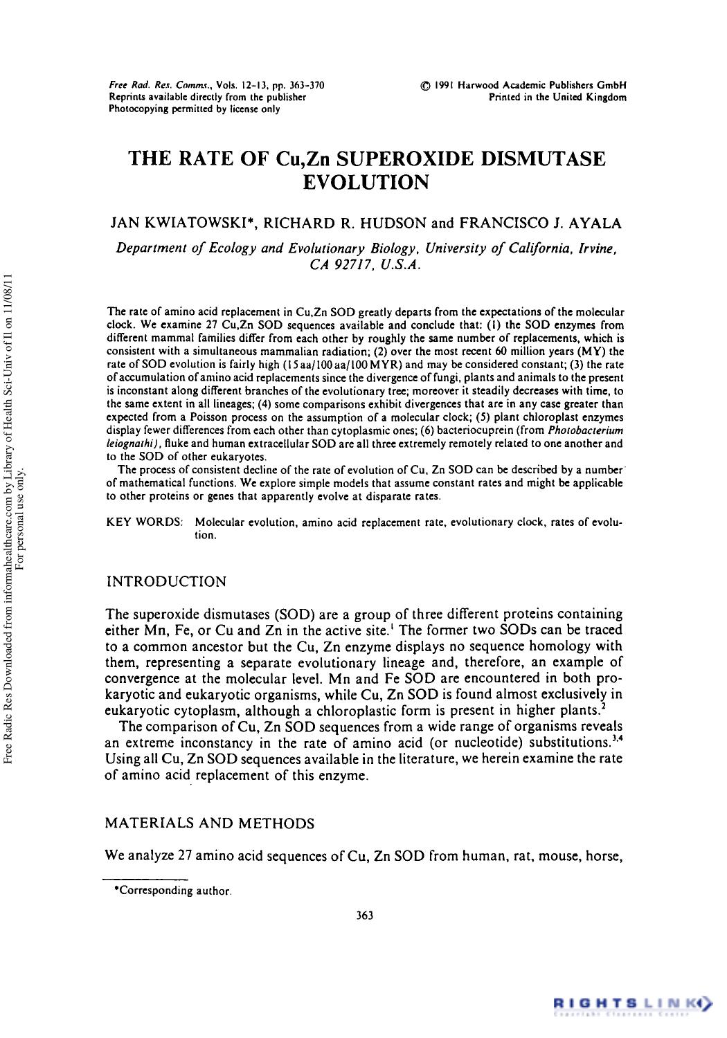 The Rate of Cu,Zn Superoxide Dismutase Evolution by Jan Kwiatowski1 Richard R. Hudson1 & Francisco J. Ayala1