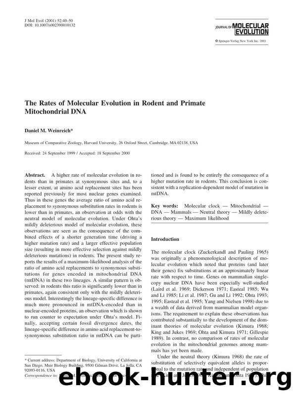 The Rates of Molecular Evolution in Rodent and Primate Mitochondrial DNA by Weinreich D