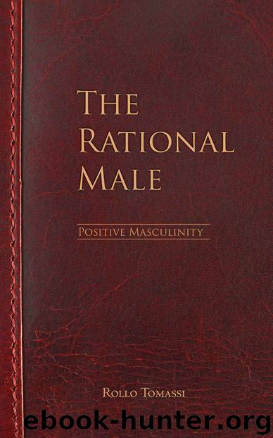 The Rational Male - Positive Masculinity by Rollo Tomassi