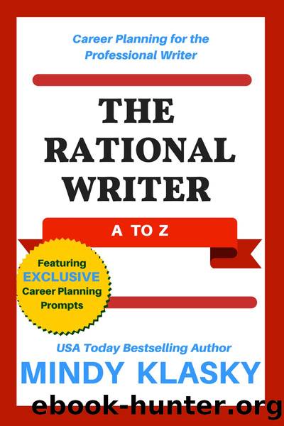 The Rational Writer: A to Z by Mindy Klasky