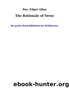 The Rationale of Verse by Poe Edgar Allan