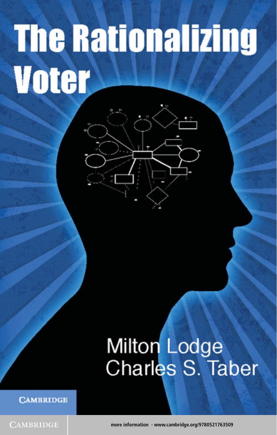 The Rationalizing Voter by Milton Lodge; Charles S. Taber