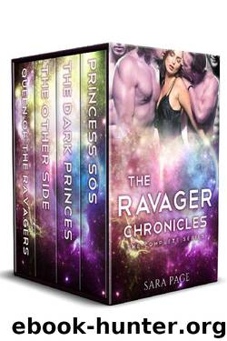 The Ravager Chronicles: The Complete Series by Sara Page