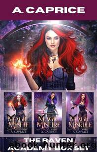 The Raven Academy Box Set by A. Caprice