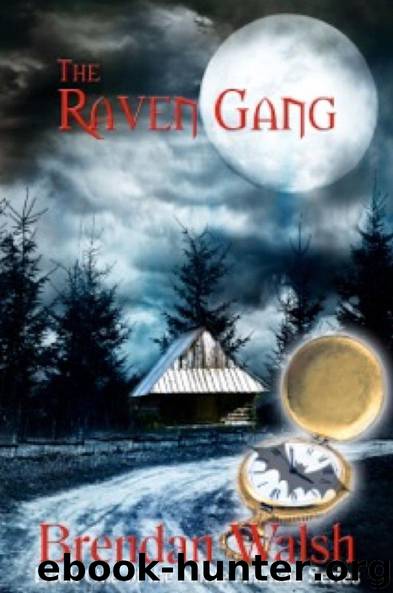 The Raven Gang (Noble Animals Book 1) by Brendan Walsh